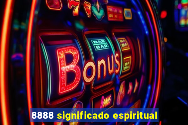 8888 significado espiritual